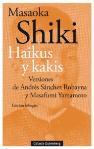 Lee más sobre el artículo Haikus y kakis, de Masaoka Shiki