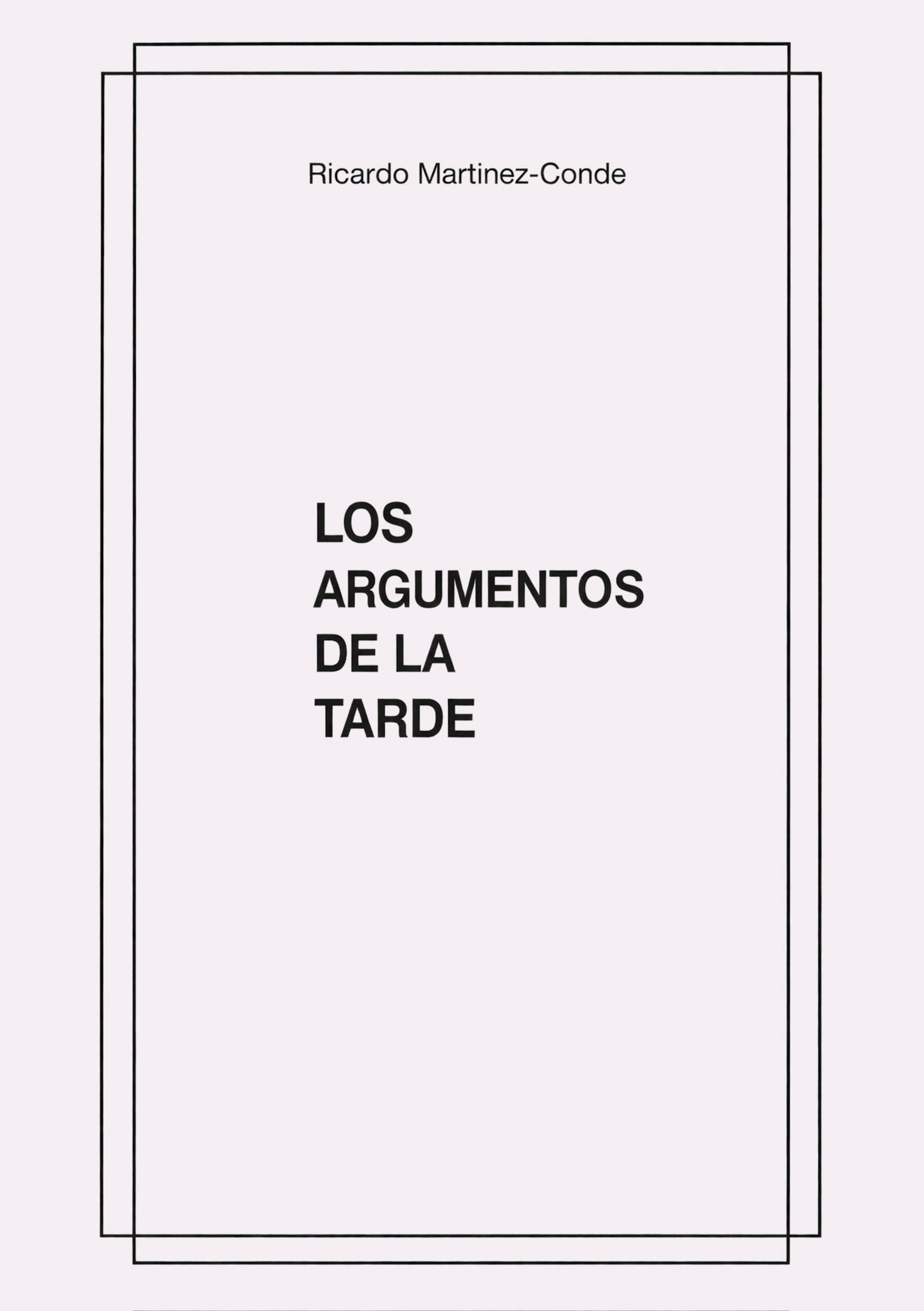 En este momento estás viendo Los argumentos de la tarde