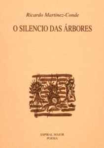 Lee más sobre el artículo O silencio das árbores