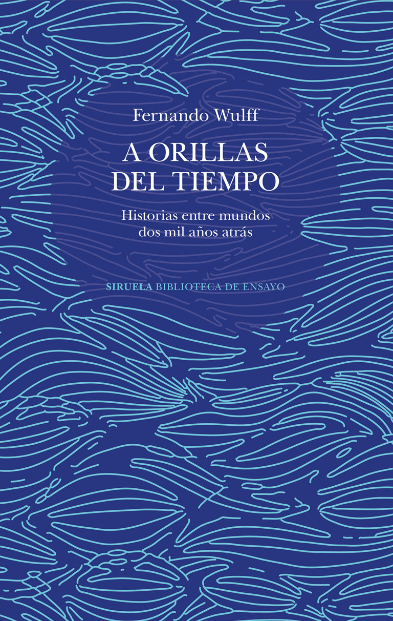 En este momento estás viendo A orillas del tiempo