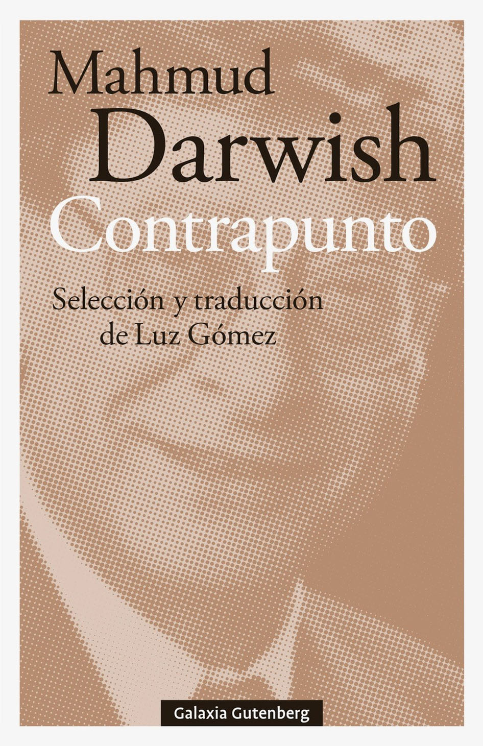 En este momento estás viendo Contrapunto, de Mahmud Darwish