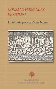 Lee más sobre el artículo La historia general de las Indias