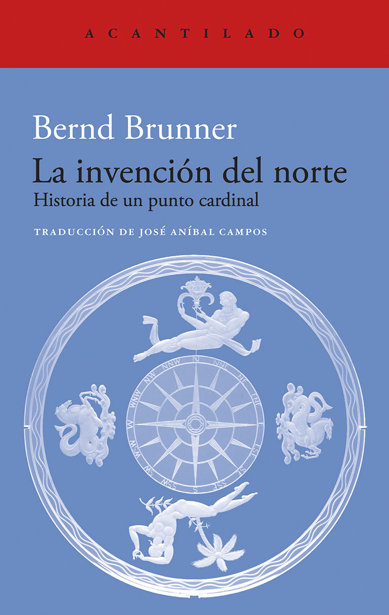 En este momento estás viendo La invención del norte, de Bernd Brunner