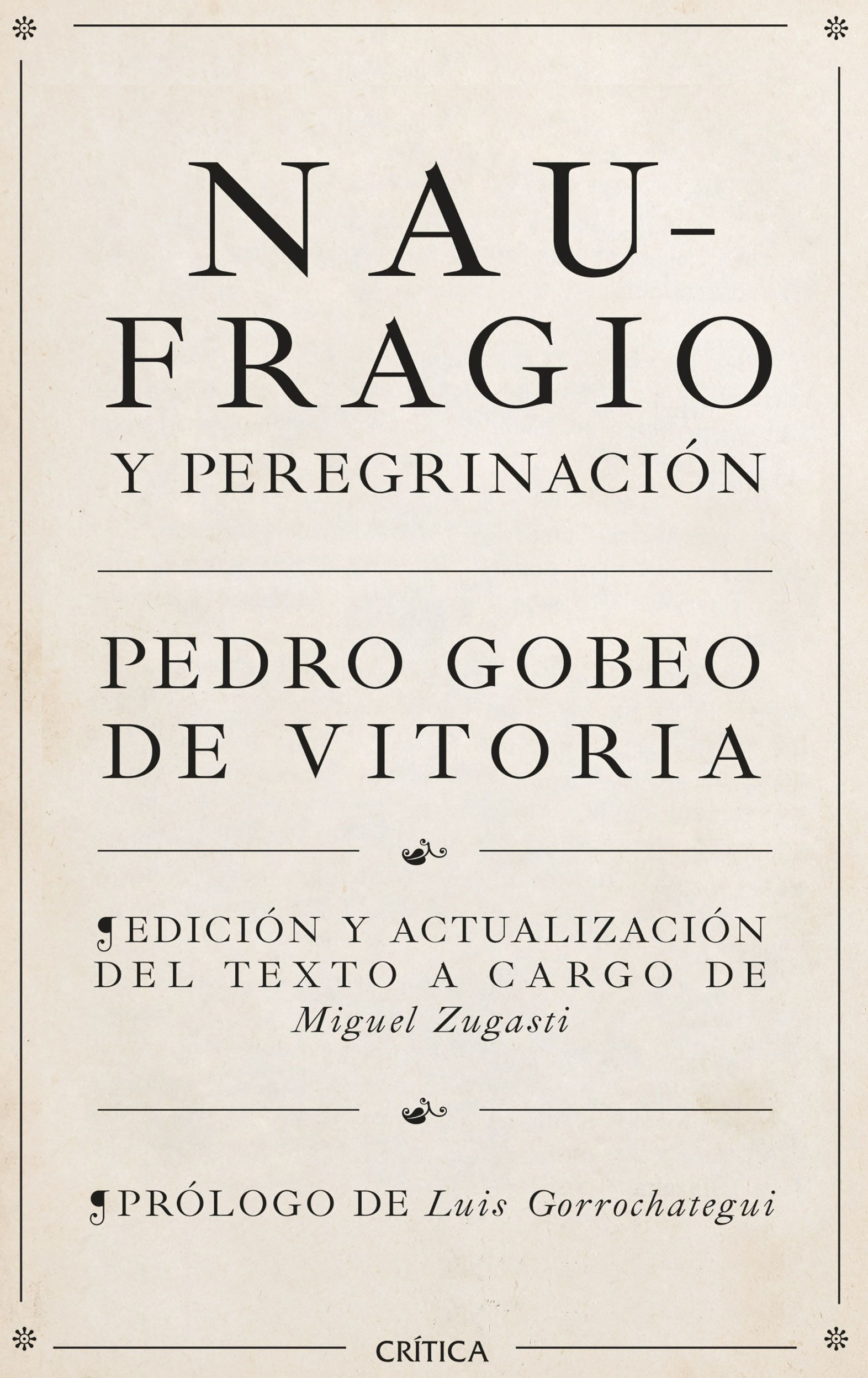 En este momento estás viendo Naufragio y peregrinación, de Pedro Gobeo de Vitoria
