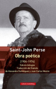 Lee más sobre el artículo Saint-John Perse: Obra poética (1904-1974)