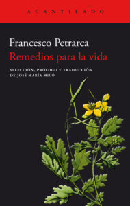 Lee más sobre el artículo Remedios para la vida, de Francesco Petrarca
