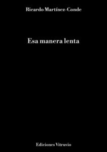 Lee más sobre el artículo Esa manera lenta