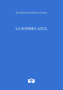 Lee más sobre el artículo La sombra azul