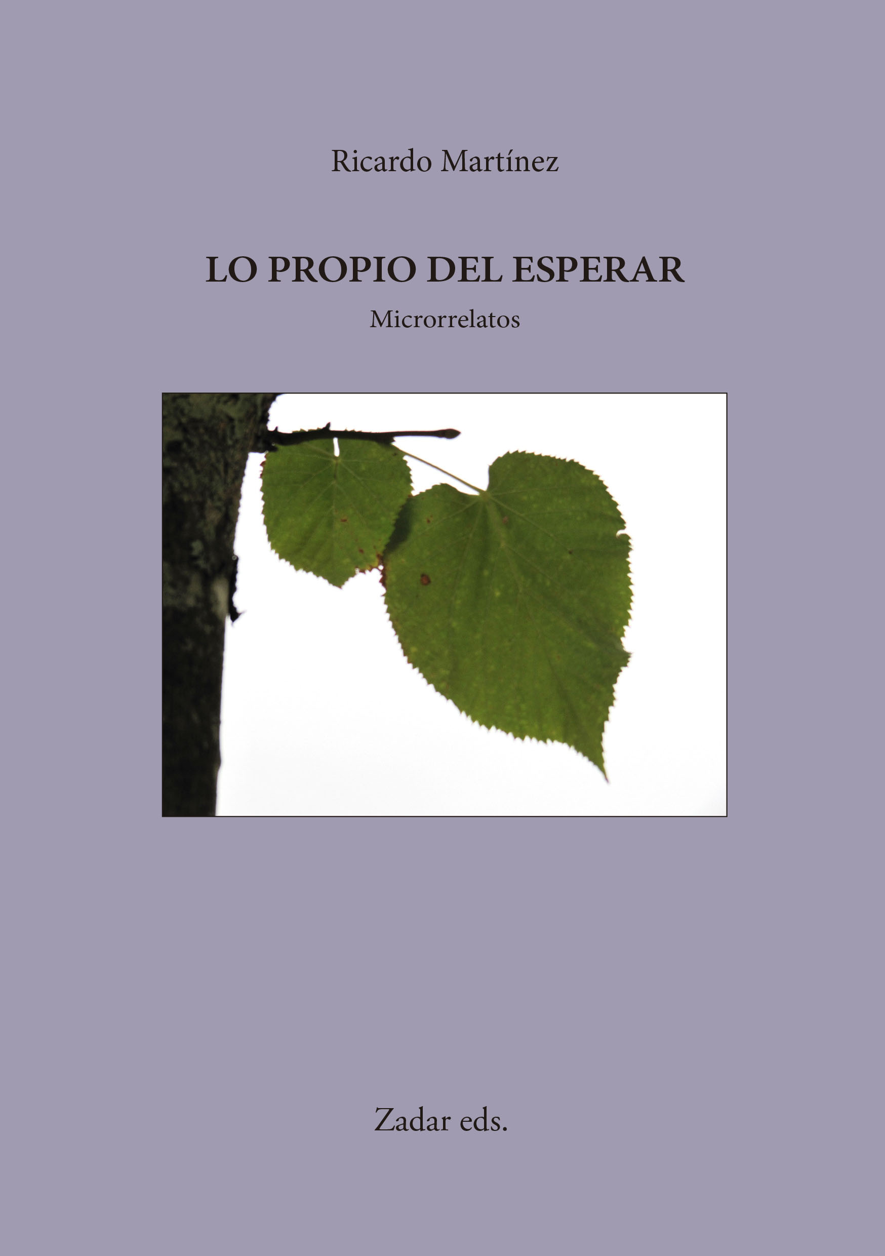 En este momento estás viendo Lo propio del esperar