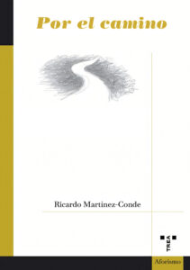 Lee más sobre el artículo Por el camino