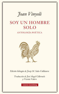 Lee más sobre el artículo Soy un hombre solo, de Joan Vinyoli