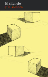 Lee más sobre el artículo El silencio y la sombra