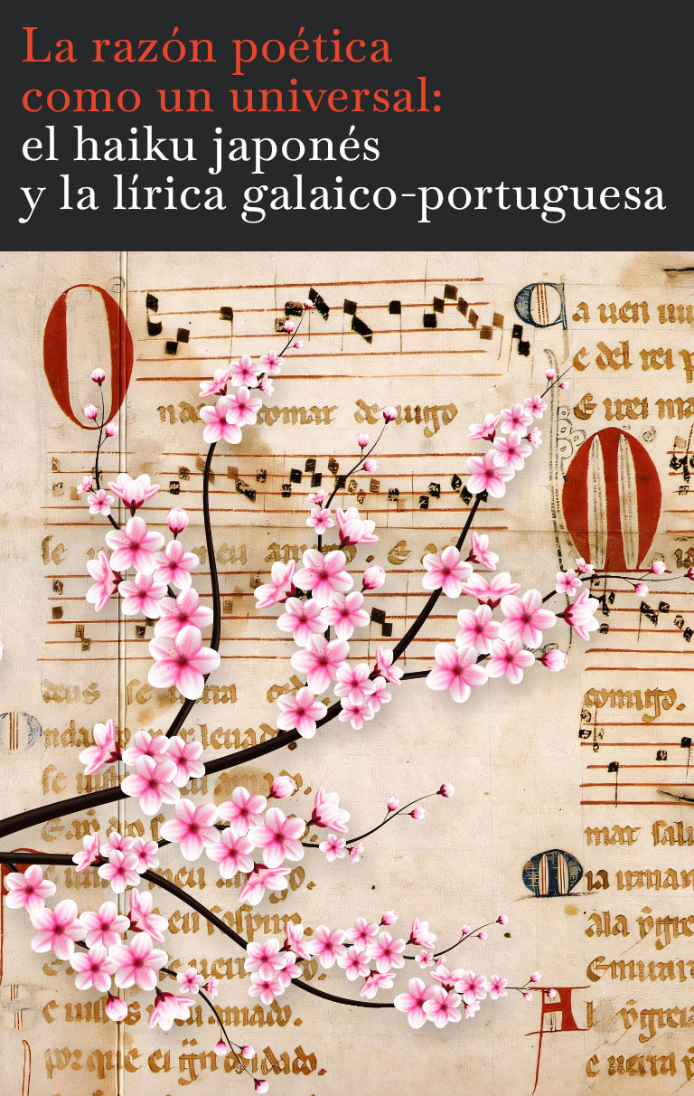 En este momento estás viendo La razón poética como un universal: el haiku japonés y la lírica galaico-portuguesa