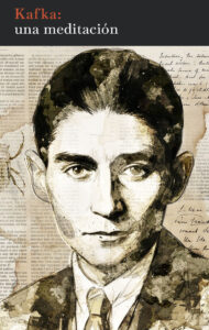 Lee más sobre el artículo Kafka: una meditación