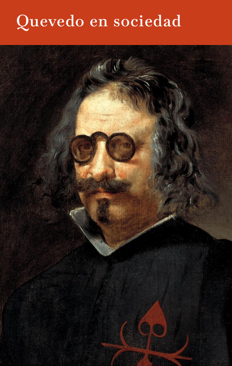 En este momento estás viendo Quevedo en sociedad