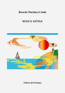 Lee más sobre el artículo Música antiga