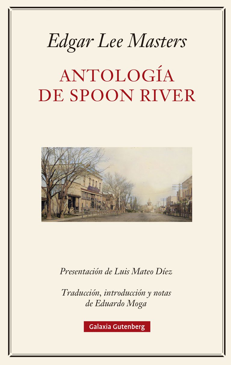 En este momento estás viendo Antología de Spoon River, de Edgar Lee Masters