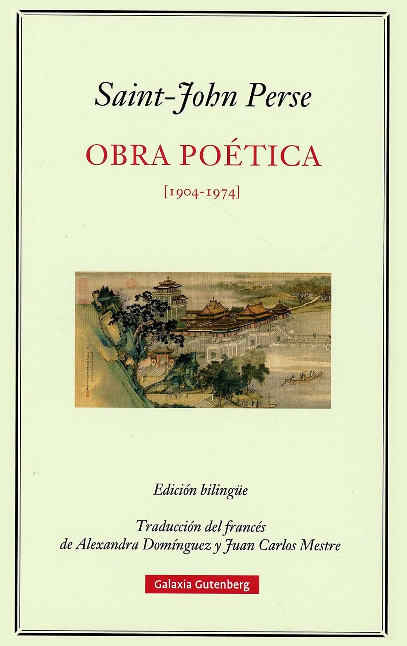En este momento estás viendo Obra poética (1904-1974), de Saint-John Perse